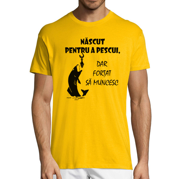 Tricou  "Născut pentru a pescui"