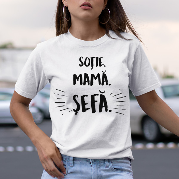 Tricou pentru femei "Mamă. soție. șefă"