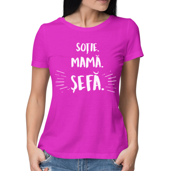 Tricou pentru femei "Mamă. soție. șefă"