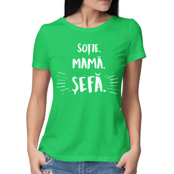 Tricou pentru femei "Mamă. soție. șefă"