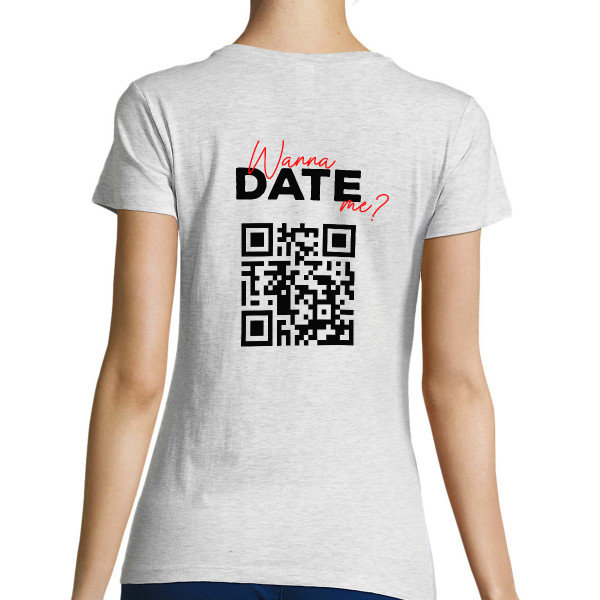 Tricou pentru femei "Vrei să ieși cu mine?" cu un cod QR personalizat