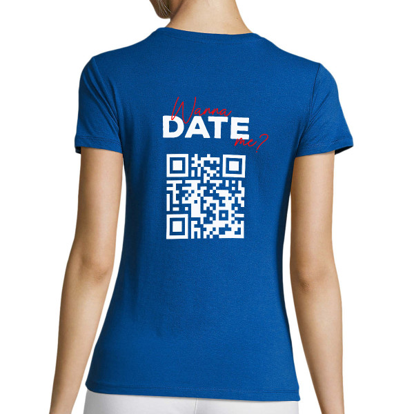 Tricou pentru femei "Vrei să ieși cu mine?" cu un cod QR personalizat