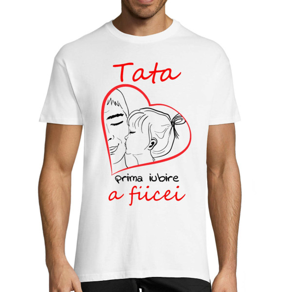 Tricou  "Prima iubire a fiicei"