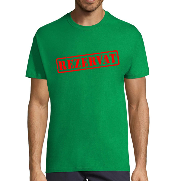 Tricou  "Rezervat"