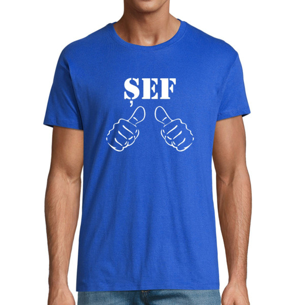 Tricou "ȘEF"