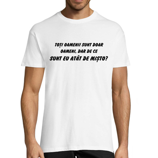 Tricou  "Sunt mișto"