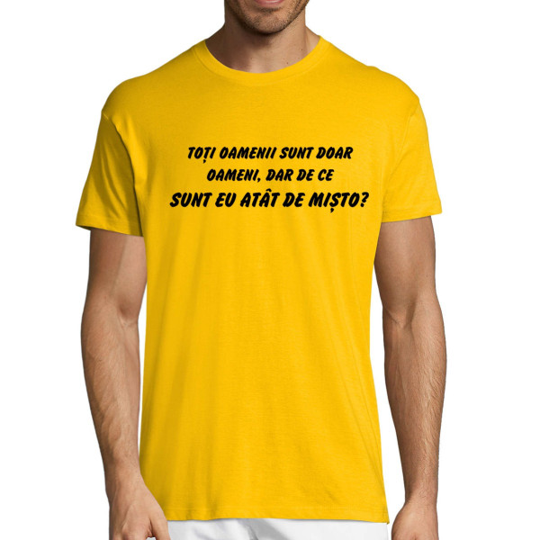 Tricou  "Sunt mișto"