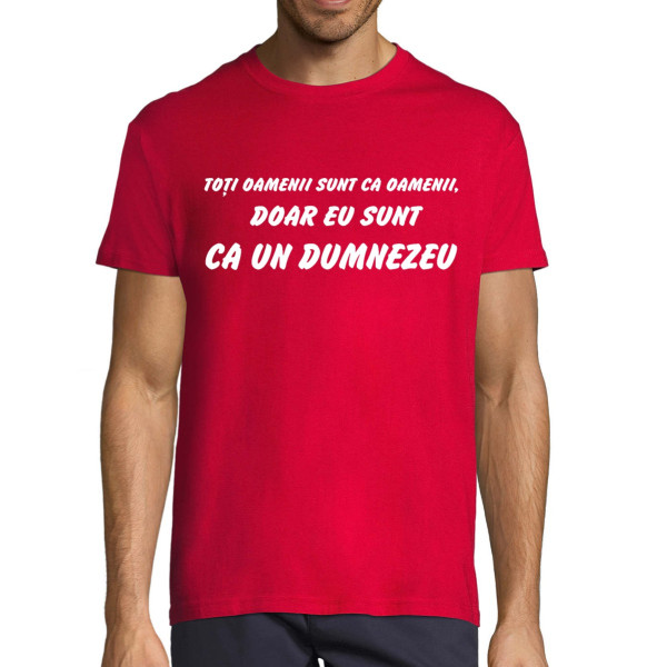 Tricou "Toți oamenii, sunt oameni..."