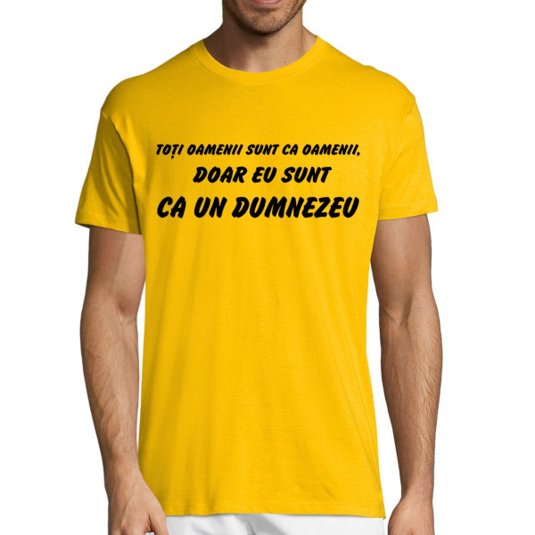 Tricou "Toți oamenii, sunt oameni..."