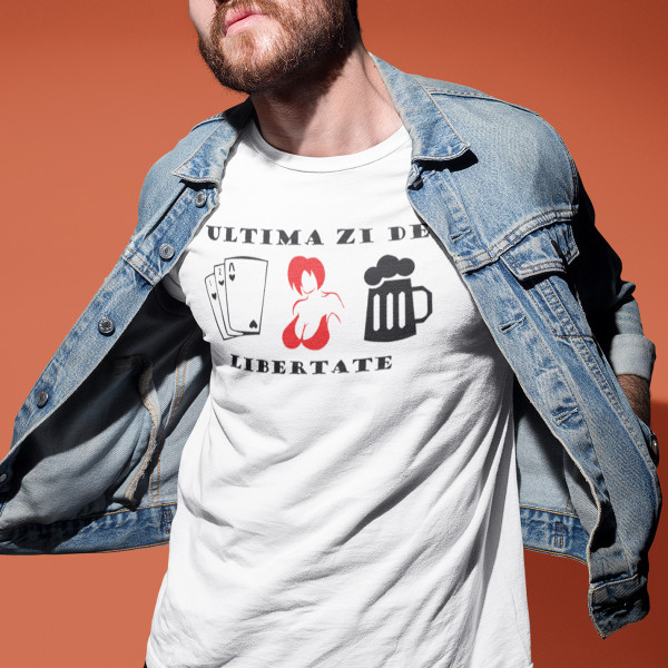 Tricou "Ultima zi de libertate"