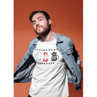 Tricou "Ultima zi de libertate" Tricou "Ultima zi de libertate"