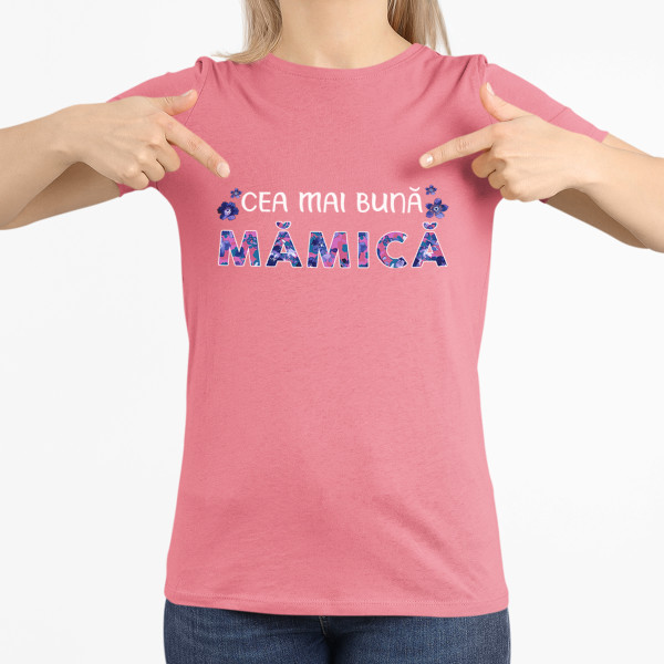 Tricou pentru femei "Cea mai bună mămică"