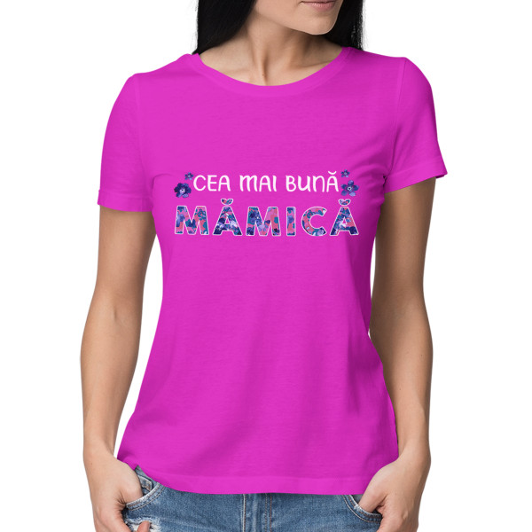 Tricou pentru femei "Cea mai bună mămică"