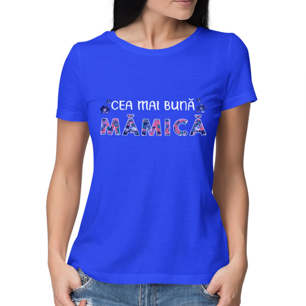 Tricou pentru femei "Cea mai bună mămică"