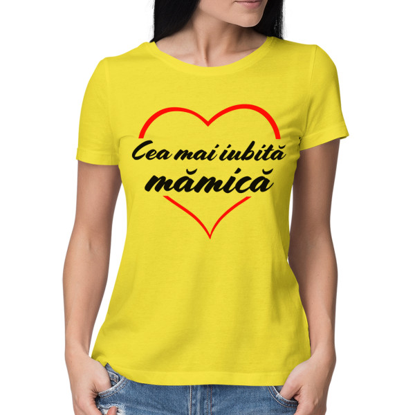 Tricou pentru femei „Cea mai iubită mămică“